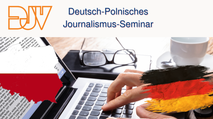 Deutsch-Polnisches Journalismus-Seminar